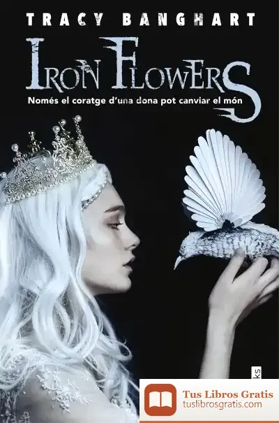 Descargar Iron Flowers