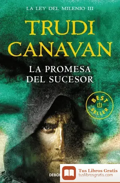 Descargar La Promesa Del Sucesor (La Ley Del Milenio 3)