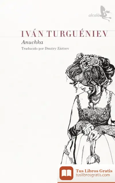 Descargar Anuchka de Turgueniev Ivan