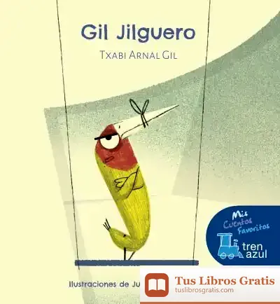 Descargar Gil Jilguero