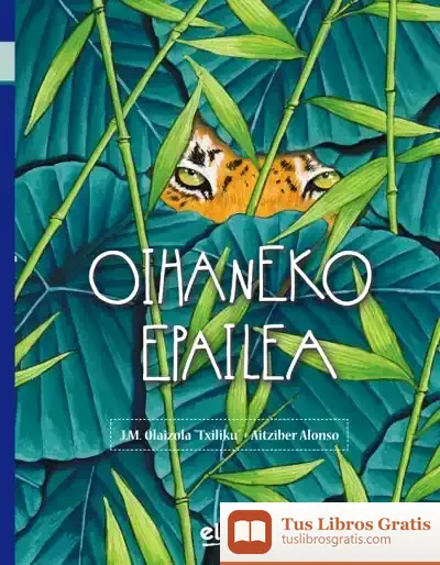 Descargar Oihaneko Epailea de Txiliku