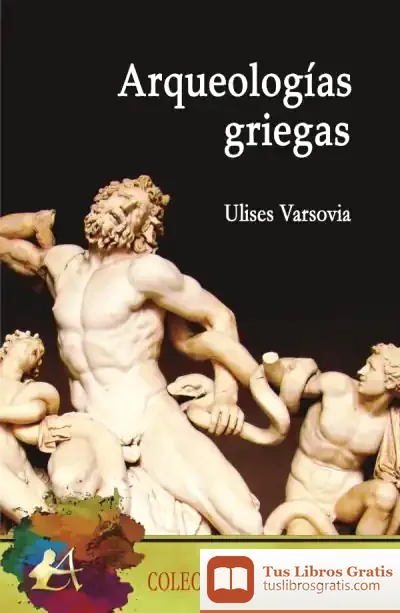 Descargar Arqueologías Griegas