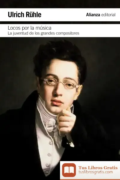 Descargar Locos Por La Música de Ulrich Rühle