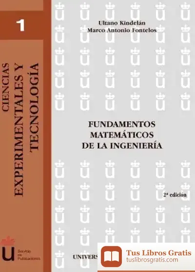 Descargar Fundamentos Matem Ticos De La Ingenier¡A de E. Custodio