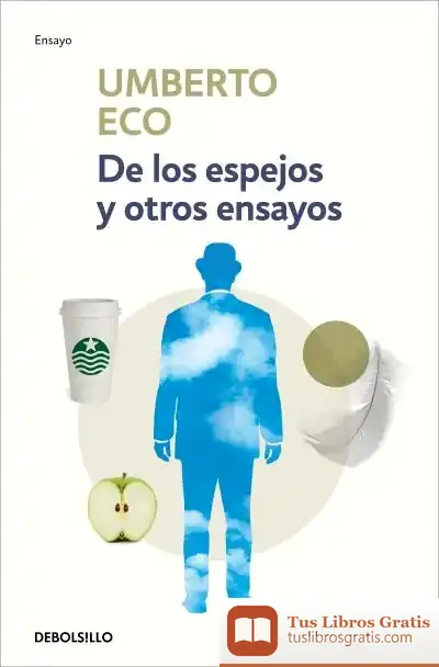 Descargar De Los Espejos Y Otros Ensayos
