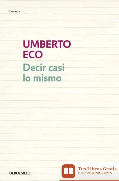 Descargar Decir Casi Lo Mismo
