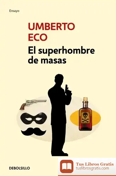 Descargar El Superhombre De Masas