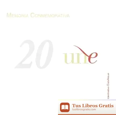 Descargar Memoria Conmemorativa Del 20 Aniversario de Anne Brenon
