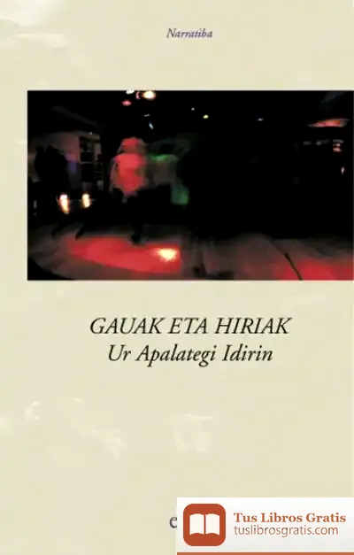 Descargar Gauak Eta Hiriak