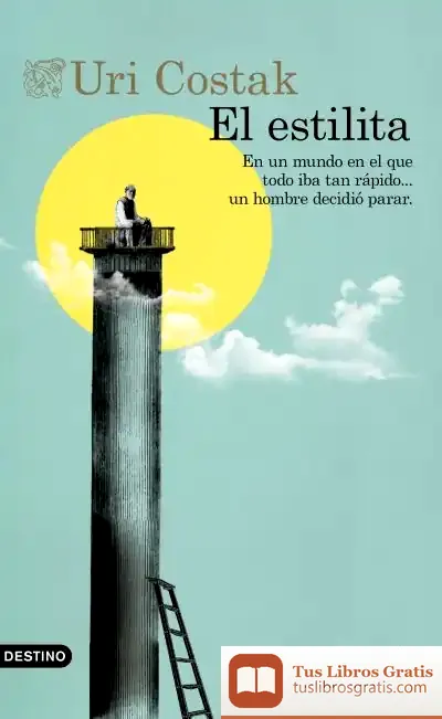 Descargar El Estilita de Uri Costak