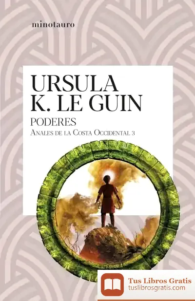 Descargar Los Poderes Nº 03/03 de Ursula K. Le Guin
