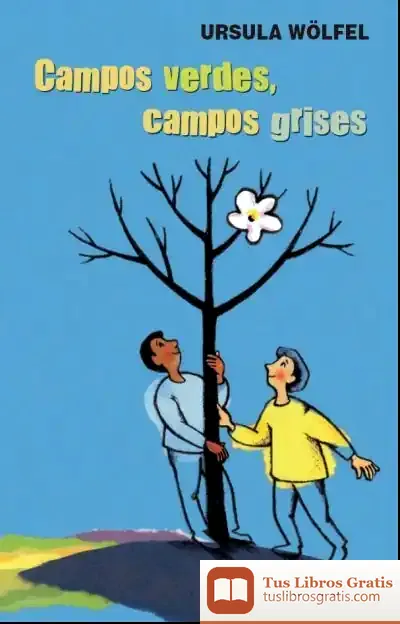 Descargar Campos Verdes, Campos Grises