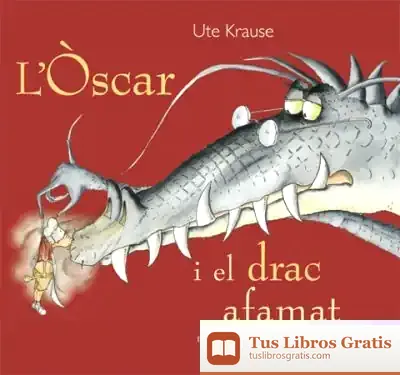 Descargar L'Òscar I El Drac Afamat