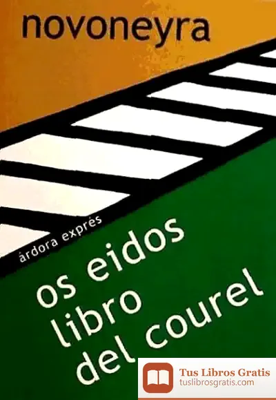 Descargar Os Eidos ; Libro Del Courel