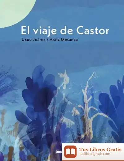 Descargar El Viaje De Castor