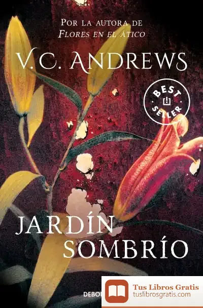 Descargar Jardín Sombrío de V. C. Andrews