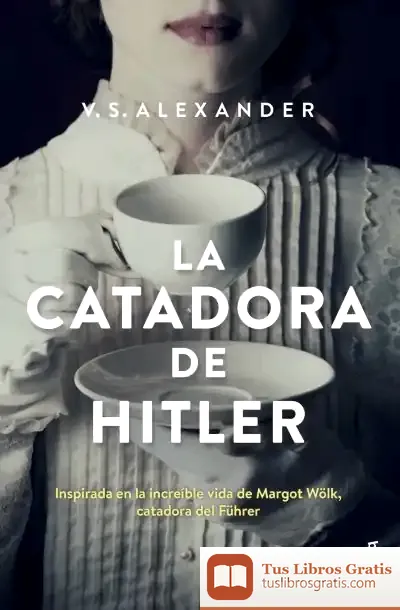 Descargar La Catadora De Hitler