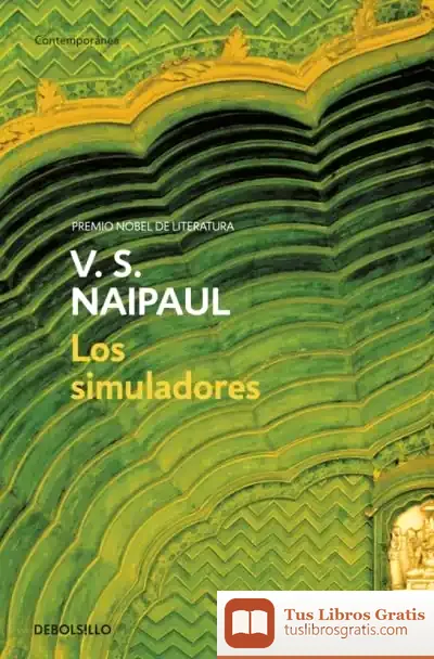 Descargar Los Simuladores de V. S. Naipaul