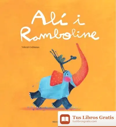 Descargar Alí I Ramboline de Valentí Gubianas