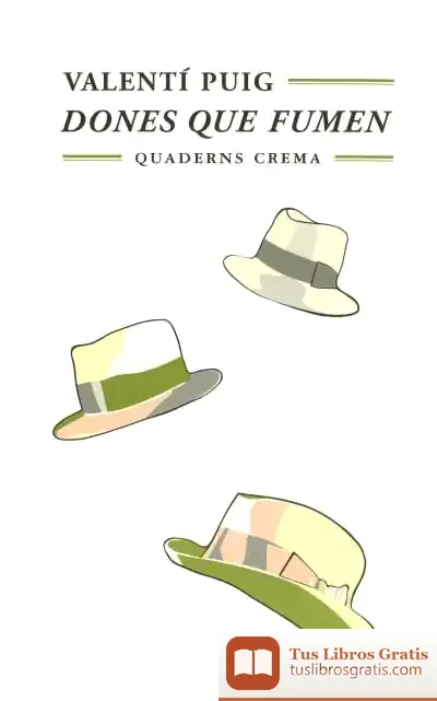Descargar Dones Que Fumen de Valentí Puig
