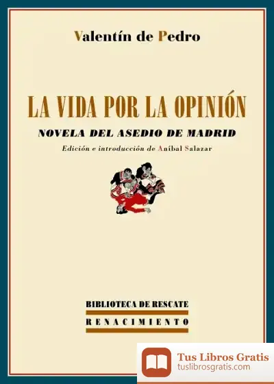 Descargar La Vida Por La Opinión