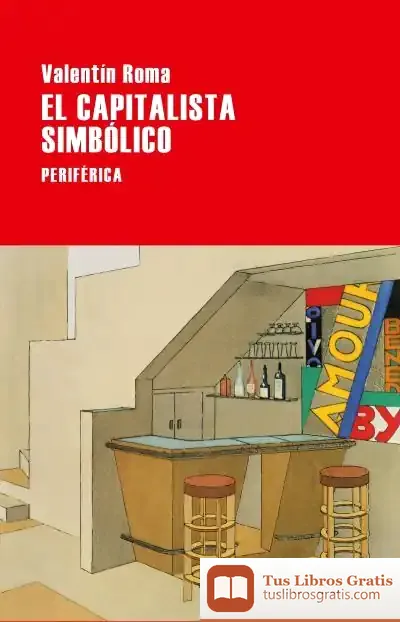 Descargar El Capitalista Simbólico