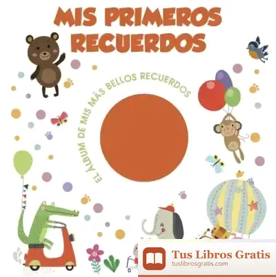 Descargar Mis Primeros Recuerdos (Vvkids) de Valentina Figus