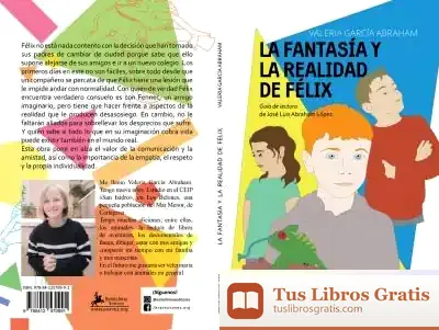 Descargar La Fantasía Y La Realidad De Félix