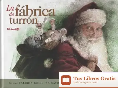 Descargar La Fábrica De Turrón