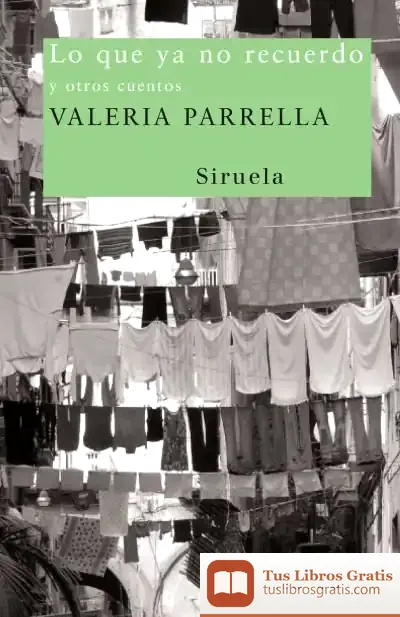 Descargar Lo Que Ya No Recuerdo de Mariela A. Gutiérrez