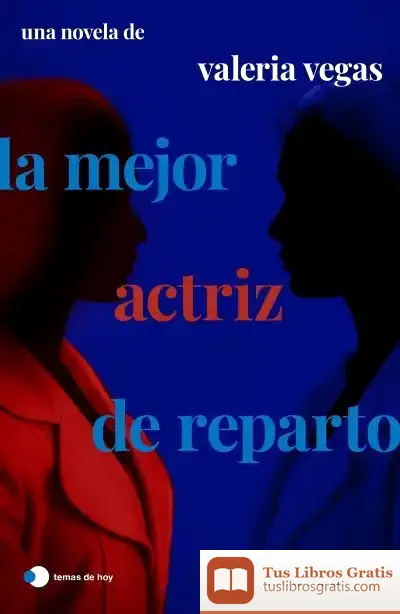 Descargar La Mejor Actriz De Reparto