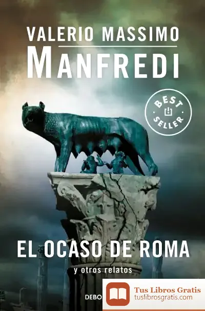 Descargar El Ocaso De Roma Y Otros Relatos