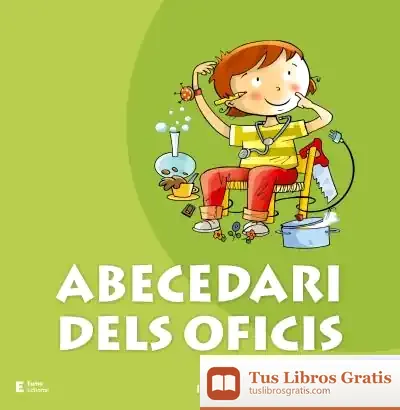 Descargar Abecedari Dels Oficis de Vanesa Amat Castells