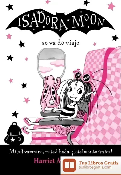 Descargar Isadora Moon Va De Viaje (Isadora Moon)