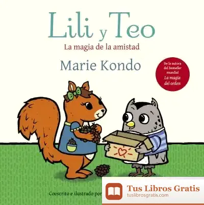 Descargar Lili Y Teo. La Magia De La Amistad