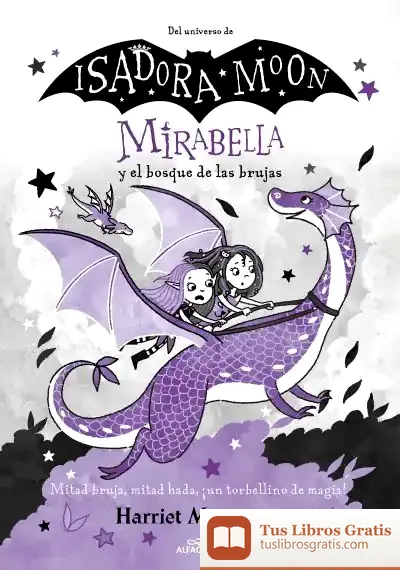 Descargar Mirabella Y El Bosque De Las Brujas (Mirabella 4)