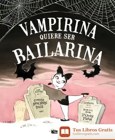 Descargar Vampirina Quiere Ser Bailarina