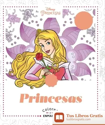 Descargar Arteterapia. Colorea Y Enmarca. Princesas