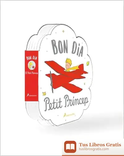 Descargar Bon Dia, Petit Príncep! de Galtsov