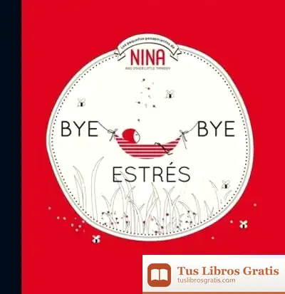 Descargar Bye Bye Estrés de Álvaro Salvador