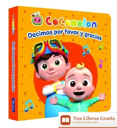 Descargar Cocomelon. Decimos Por Favor Y Gracias