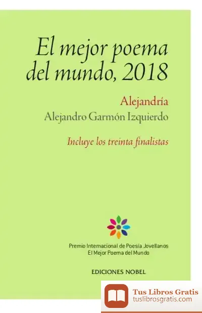 Descargar El Mejor Poema Del Mundo, 2018 de Carmen Gil