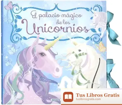 Descargar El Palacio Mágico De Los Unicornios
