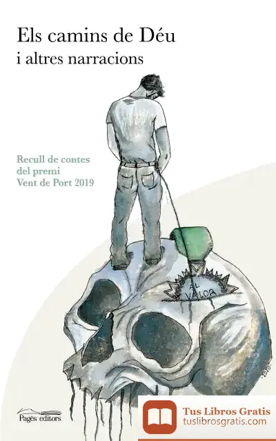 Descargar Els Camins De Déu I Altres Narracions