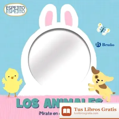 Descargar Espejito, Espejito. Los Animales