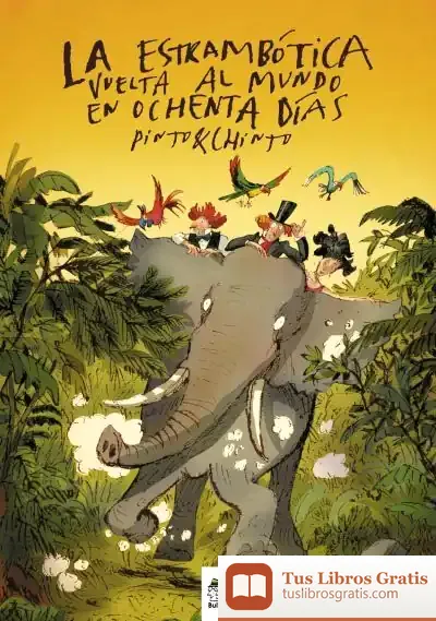 Descargar La Estrambótica Vuelta Al Mundo En Ochenta Días