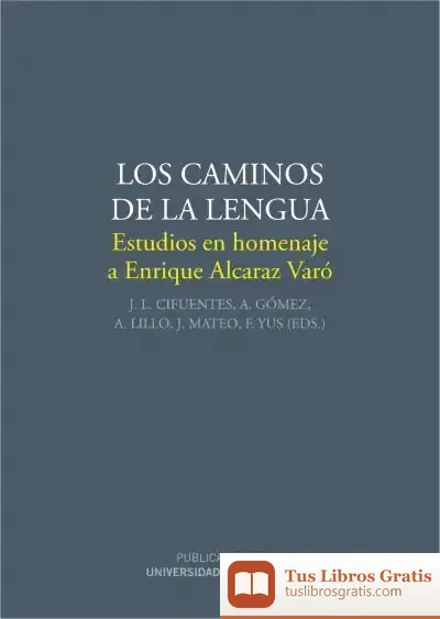 Descargar Los Caminos De La Lengua