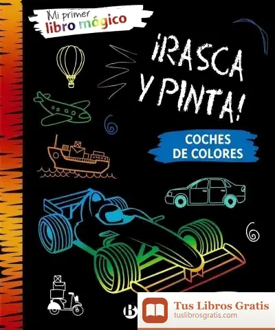 Descargar Mi Primer Libro Mágico. Coches De Colores