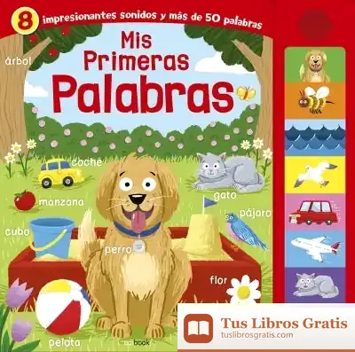 Descargar Mis Primeras Palabras. Libro Sonoro de Paloma Villacieros Fernández