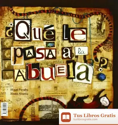 Descargar ¿Qué Le Pasa A La Abuela?